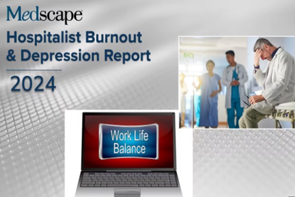 Medscape 2024 Hospitalist Burnout & Depression Report
